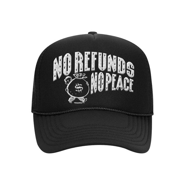 NO REFUNDS NO PEACE CAP